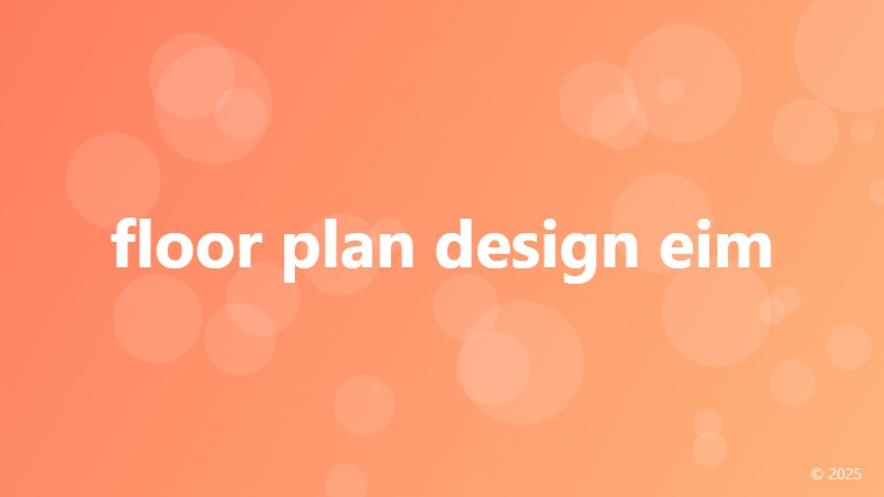 floor plan design eim