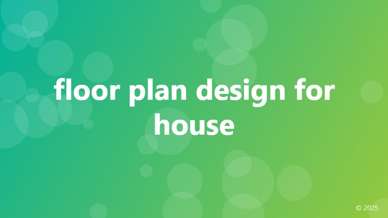 floor plan design for house