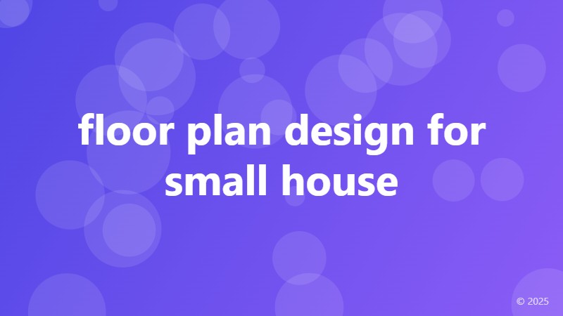 floor plan design for small house