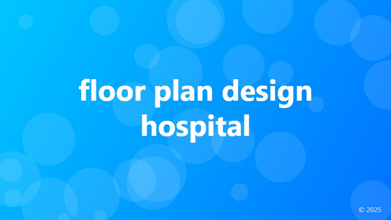 floor plan design hospital