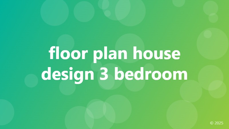floor plan house design 3 bedroom
