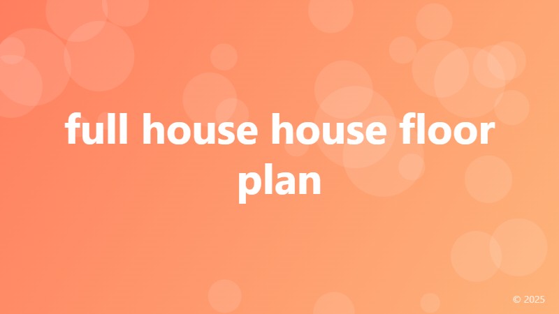full house house floor plan