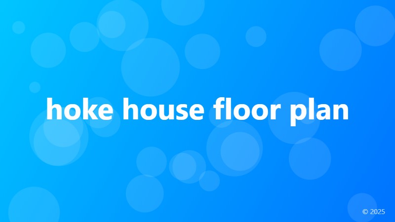 hoke house floor plan