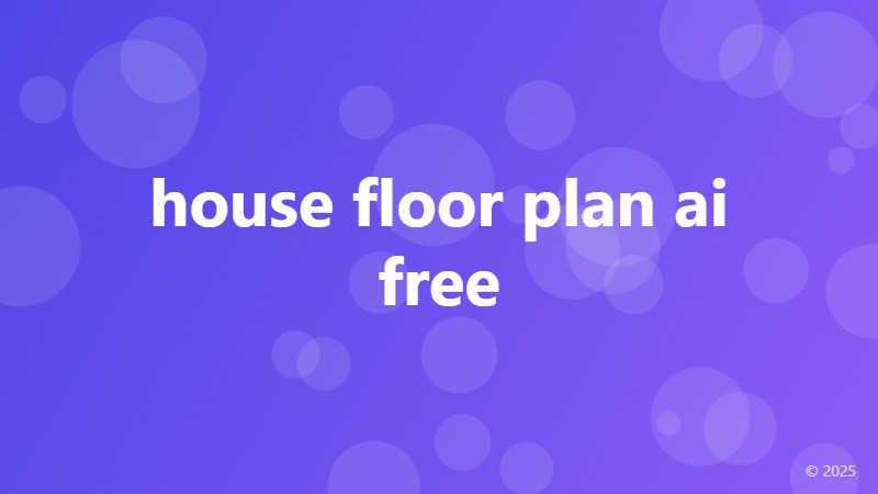 house floor plan ai free