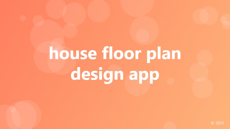 house floor plan design app