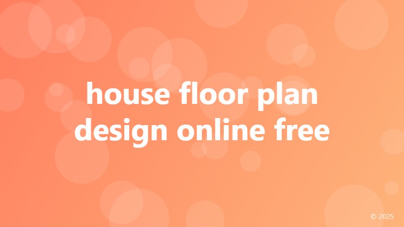 house floor plan design online free