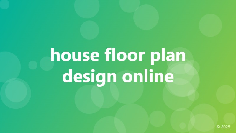 house floor plan design online