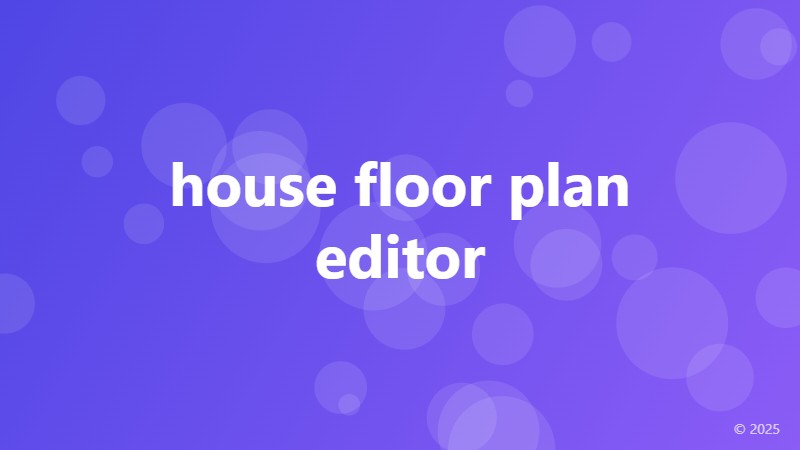 house floor plan editor