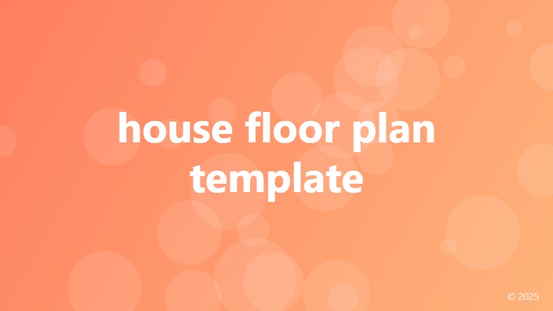 house floor plan template
