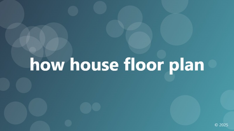 how house floor plan