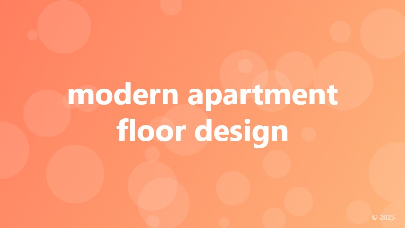 modern apartment floor design