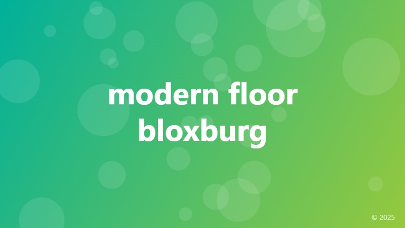 modern floor bloxburg