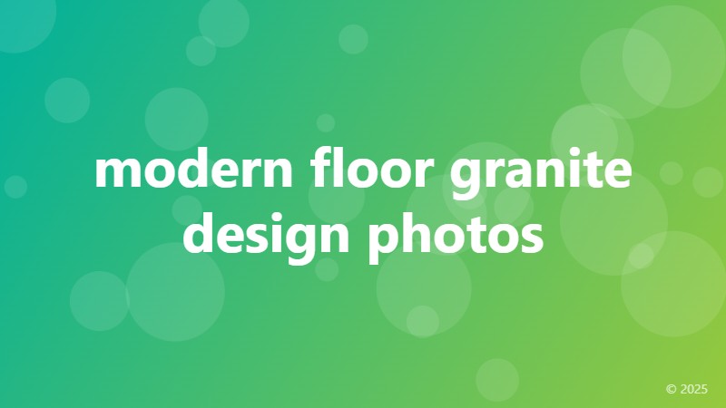 modern floor granite design photos