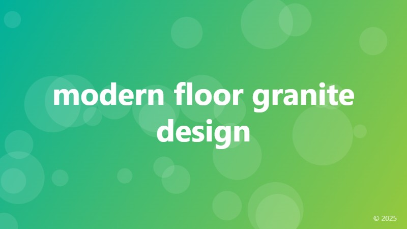 modern floor granite design