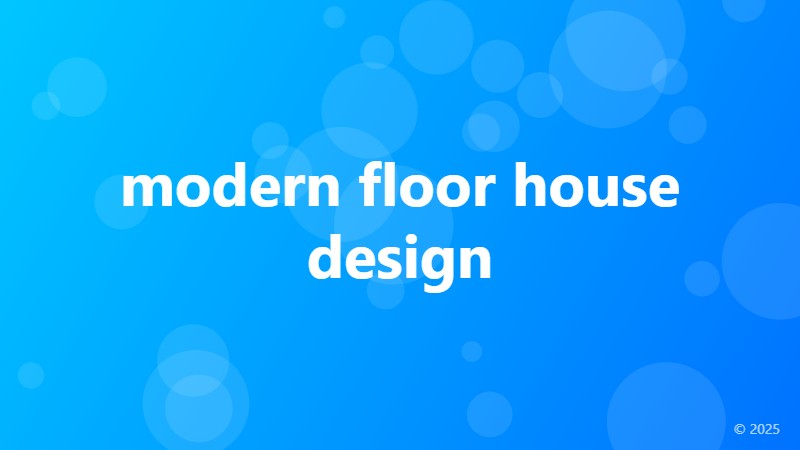 modern floor house design
