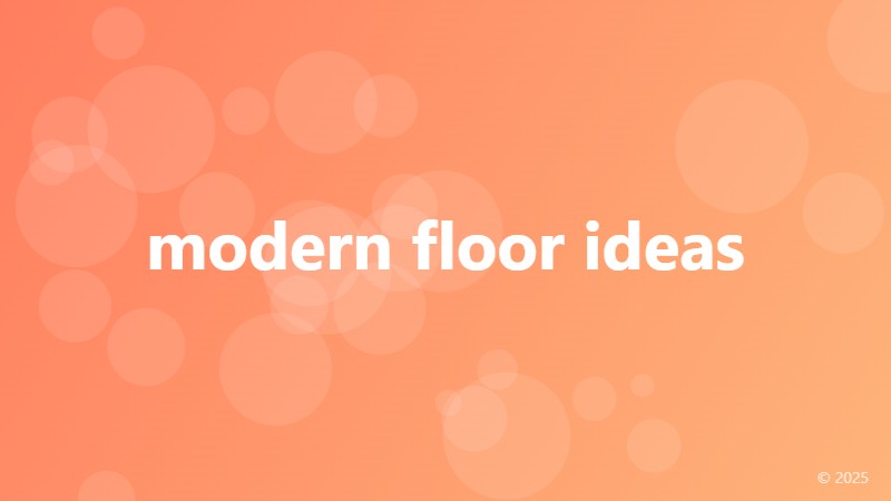 modern floor ideas