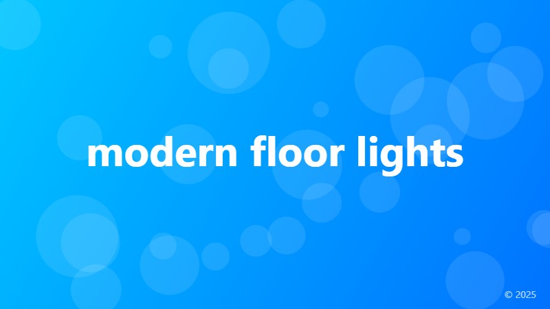 modern floor lights